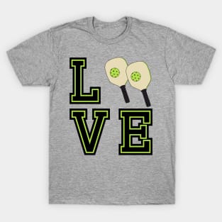 Love Pickleball Green T-Shirt